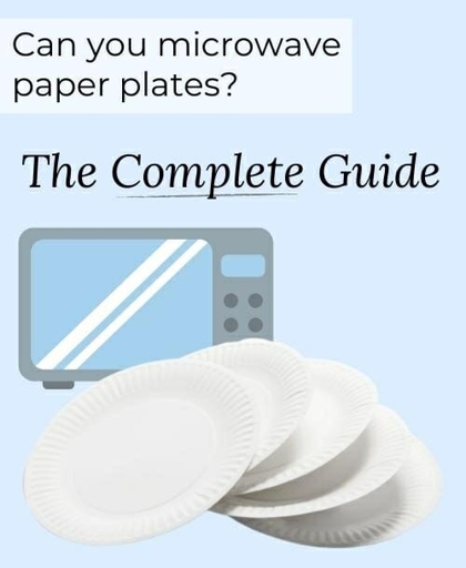 1. You can microwave paper plates, but there are 4 reasons why you shouldn't.