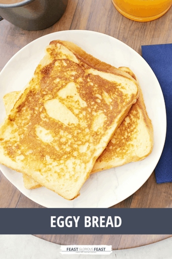Eggy bread and French toast are both popular breakfast dishes made with bread and eggs.